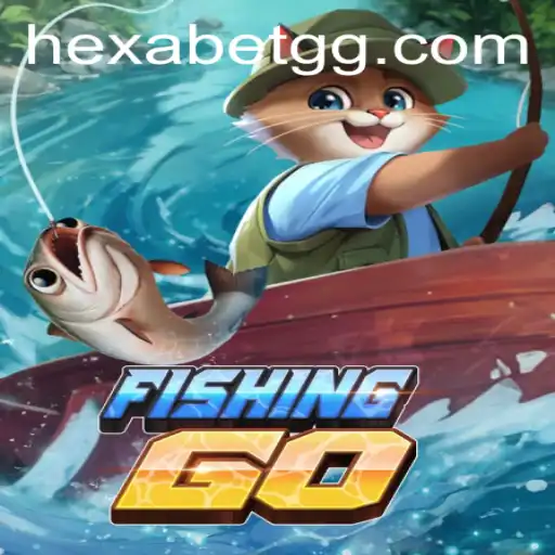 Dive into the Exciting World of FishingGO and Pxx.bet