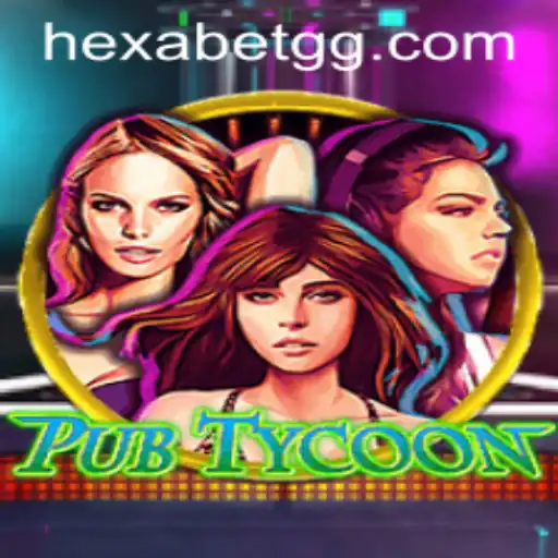 Exploring the World of PubTycoon: The Ultimate Pub Management Game with a Twist