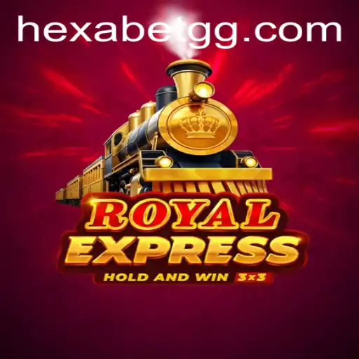 Explore the Thrilling World of Royalexpress: A Game-Changing Adventure